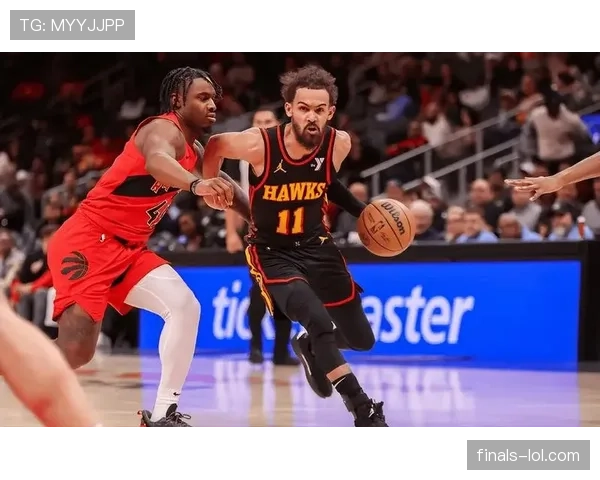 老鹰97-109不敌猛龙，特雷-杨继续缺阵球队进攻受阻